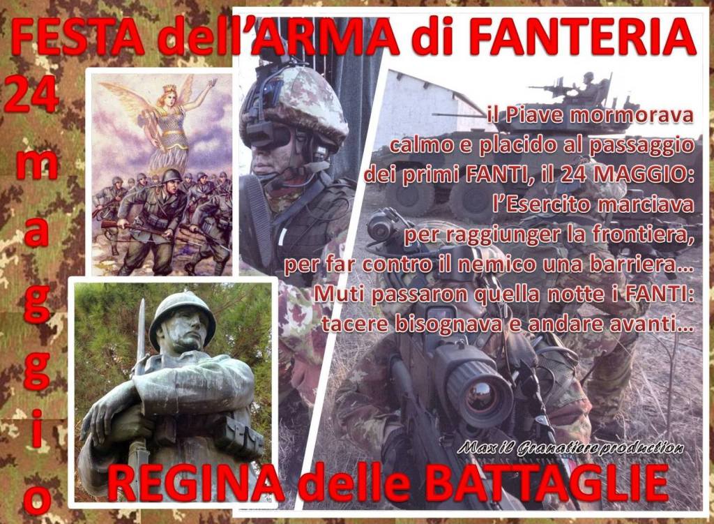 Si celebra oggi la festa della Fanteria, giorno in cui l’Italia entrò in&nbsp;guerra